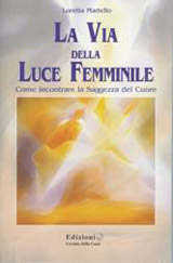 La Via della Luce femminile